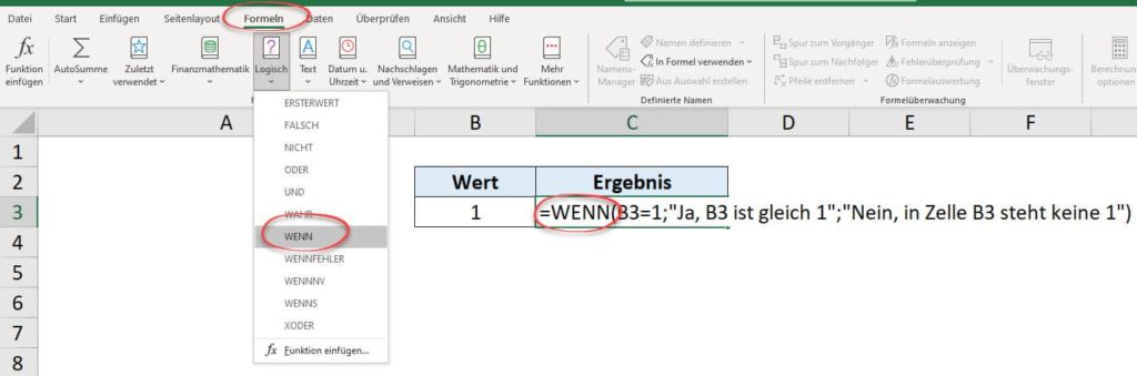 Wo finde ich die WENN Funktion in Excel